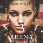 Arena 3 (Book #3 of the Survival Trilogy)