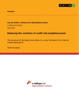 Reducing the variation of credit risk-weighted assets