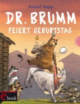 Dr. Brumm: Dr. Brumm feiert Geburtstag