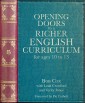 Opening Doors to a Richer English Curriculum for Ages 10 to 13 (Opening Doors series)