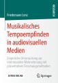 Musikalisches Tempoempfinden in audiovisuellen Medien