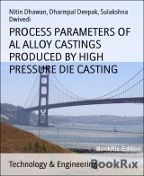 PROCESS PARAMETERS OF AL ALLOY CASTINGS PRODUCED BY HIGH PRESSURE DIE CASTING