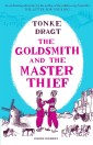 The Goldsmith and the Master Thief