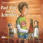 Paul Vier und die Schröders - Das Hörspiel
