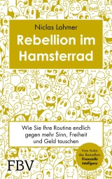 Rebellion im Hamsterrad