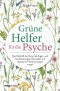 Grüne Helfer für die Psyche