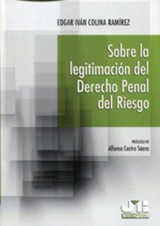 Sobre la legitimación del Derecho penal del riesgo