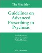 The Maudsley Guidelines on Advanced Prescribing in Psychosis