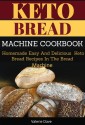Keto Bread Machine