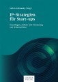 IP-Strategien für Start-ups