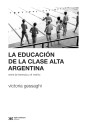 La educación de la clase alta argentina