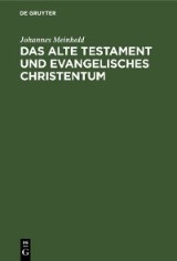Das Alte Testament und evangelisches Christentum