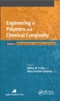 Engineering of Polymers and Chemical Complexity, Volume II