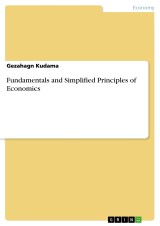 Fundamentals and Simplified Principles of Economics