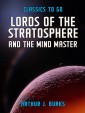 Lords Of The Stratosphere  and The Mind Master