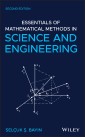 Essentials of Mathematical Methods in Science and Engineering