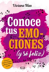 Conoce tus emociones (y sé feliz)