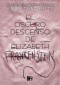 El oscuro descenso de Elizabeth Frankenstein