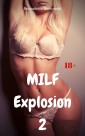 MILF Explosion 2