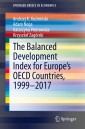 The Balanced Development Index for Europe's OECD Countries, 1999-2017
