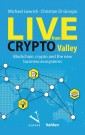 Live from Crypto Valley