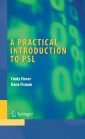 A Practical Introduction to PSL