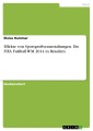 Effekte von Sportgroßveranstaltungen. Die FIFA Fußball WM 2014 in Brasilien