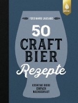 50 Craft-Bier-Rezepte