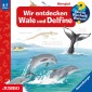 Wir entdecken Wale und Delfine [Wieso? Weshalb? Warum? Folge 41]