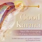 Good Karma - Your Life-Changing Mindfulness Meditation