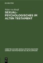 Sexualpsychologisches im Alten Testament