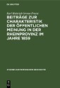 Beiträge zur Charakteristik der öffentlichen Meinung in der Rheinprovinz im Jahre 1859