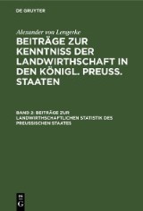 Beiträge zur landwirthschaftlichen Statistik des Preußischen Staates