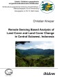 Remote Sensing Based Analysis of Land Cover and Land Cover Change in Central Sulawesi, Indonesia