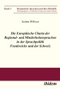 Die Europäische Charta der Regional- und Minderheitensprachen in der Sprachpolitik Frankreichs und der Schweiz