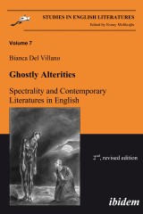 Ghostly Alterities. Spectrality and Contemporary Literatures in English
