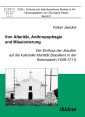 Von Alterität, Anthropophagie und Missionierung. Der Einfluss der Jesuiten auf die kulturelle Identität Brasiliens in der Kolonialzeit (1549-1711)