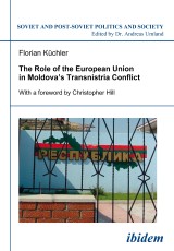 The Role of the European Union in Moldova's Transnistria Conflict