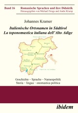 Italienische Ortsnamen in Südtirol. La toponomastica italiana dell'Alto Adige