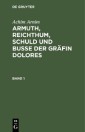 Achim Arnim: Armuth, Reichthum, Schuld und Buße der Gräfin Dolores. Band 1
