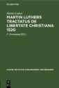 Martin Luthers Tractatus de Libertate Christiana 1520