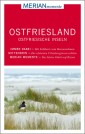 MERIAN momente Reiseführer Ostfriesland Ostfriesische Inseln