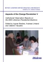 Aspects of the Orange Revolution V. Institutional Observation Reports on the 2004 Ukrainian Presidential Elections