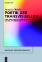 Poetik des Transvisuellen