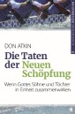 Die Taten der Neuen Schöpfung