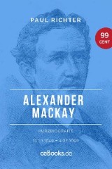 Alexander Mackay 1849 - 1890