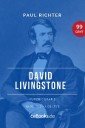 David Livingstone 1813 - 1873