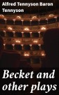 Becket and other plays