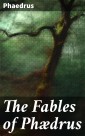 The Fables of Phædrus