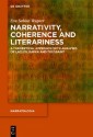 Narrativity, Coherence and Literariness